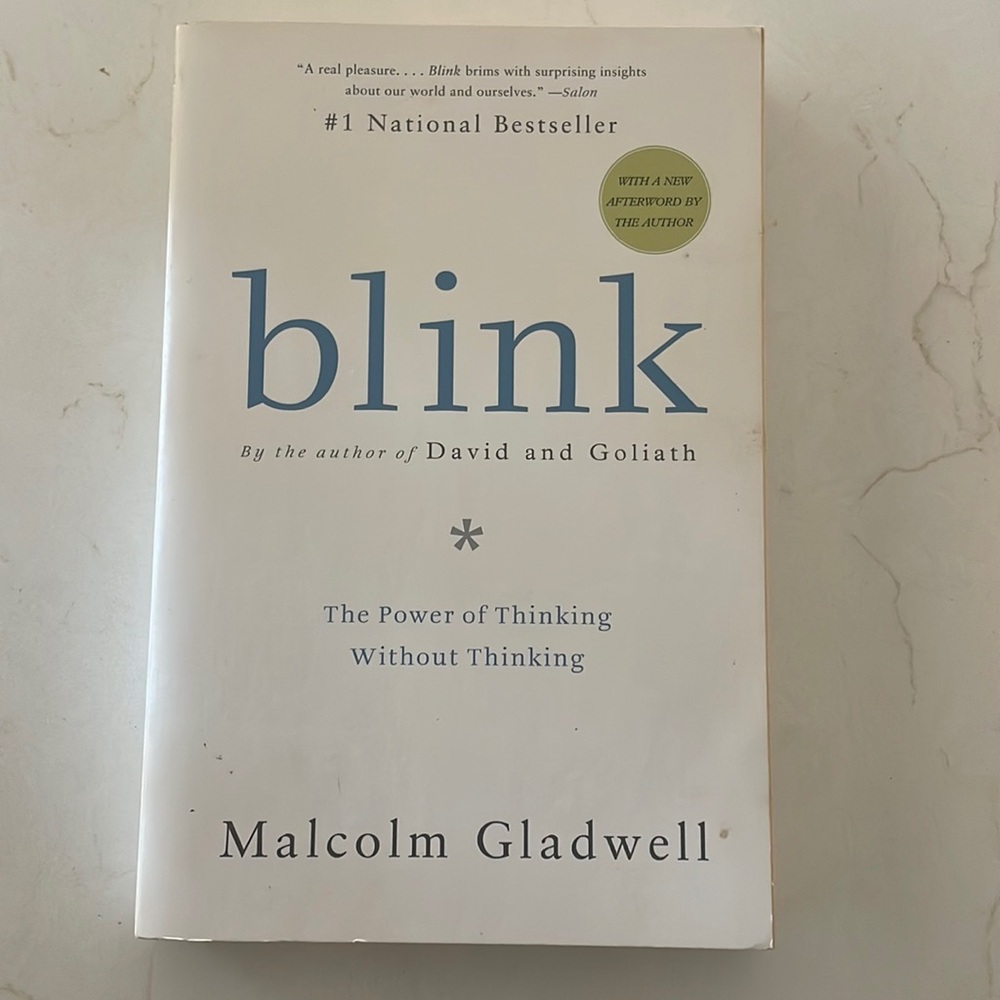 blink by Malcom Gladwell